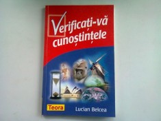 VERIFICATI-VA CUNOSTINTELE - LUCIAN BELCEA foto