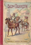 Carte Don Quixote de Miguel de Cervantes - Editia 1910, Cartonata, 72 pagini, 13x20 cm, Limba Romana