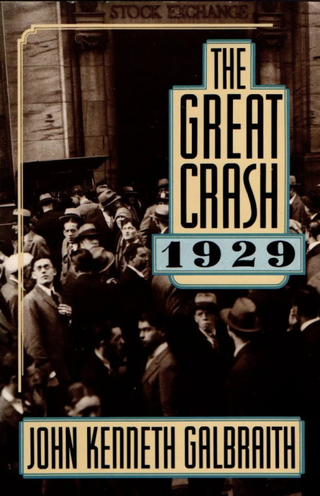 The great crash 1929 / John Kenneth Galbraith