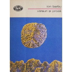 Versuri si proza - Ion Barbu