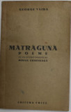 George Vaida - Matraguna