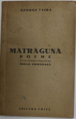 George Vaida - Matraguna foto