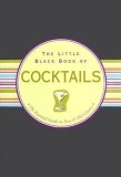 The Little Black Book of Cocktails