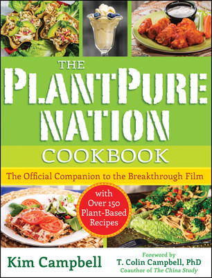 The Plantpure Nation Cookbook: The Official Companion Cookbook to the Breakthrough Film...with Over 150 Plant-Based Recipes foto