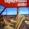 Cartea tapiterului auto - Tamara Radu