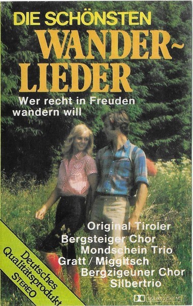 Die Sch&ouml;nsten Wanderlieder, Caseta audio