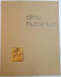 DE LA DESEN LA DESEMN de DINU HUMINIUC , 2010