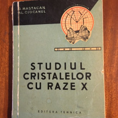 Studiul cristalelor cu raze X - Mastacan, Ciocanel (1962)