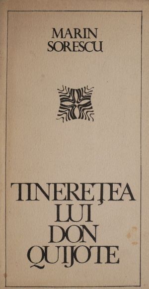 Tineretea lui Don Quijote &ndash; Marin Sorescu