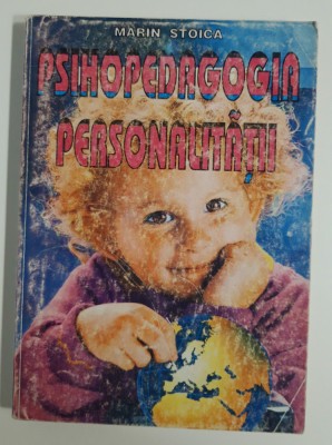 Marin Stoica Psihopedagogia personalitatii foto