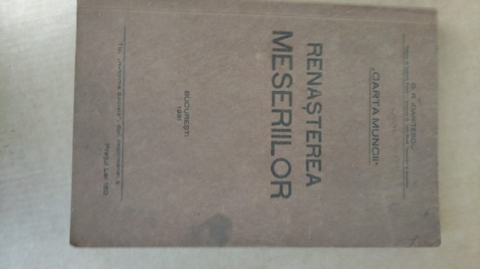 RENASTEREA MESERIILOR VOL.2- D.R.IOANITESCU-1931 X4.