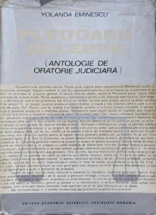PLEDOARII CELEBRE. ANTOLOGIE DE ORATORIE JUDICIARA-YOLANDA EMINESCU-271697