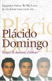 Placido Domingo - Tangos Et Chansons D'Amour, Caseta audio