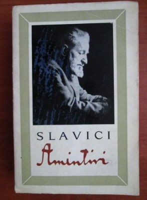 Slavici - Amintiri foto