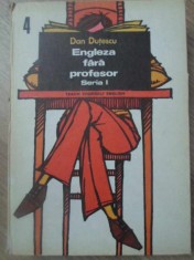 ENGLEZA FARA PROFESOR VOL.4-DAN DUTESCU-263073 foto