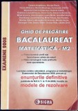GHID DE PREGATIRE BACALAUREAT MATEMATICA (M2)-C. ANGELESCU, N. BACIU, O. BADESCU SI COLAB.-338049