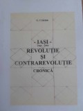 IASI 1989-1990. REVOLUTIE SI CONTRAREVOLUTIE. CRONICA-GEORGETA CRACIUN-232682