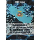 EVALUAREA ROLULUI RETELELOR SOCIALE SI DE SPRIJIN ALE MIGRANTILOR ROMANI DIN REGIUNE LAZIO, ITALIA-EGIDIU C-253542