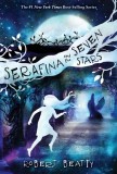 Serafina and the Seven Stars (the Serafina Series Book 4)