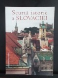 Scurtă istorie a Slovaciei - Elena MANNOVA
