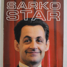 SARKO STAR par MICHAEL DARMON , 2004 , PREZINTA SUBLINIERI CU CREIONUL *