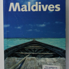 MALDIVES by JAMES LYON , LONELY PLANET GUIDE , 2003 , COPERTA CU URME DE UZURA