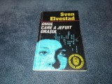 SVEN ELVESTAD - OMUL CARE A JEFUIT ORASUL