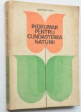 Indrumar pentru cunoasterea naturii - 1981