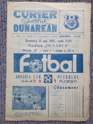 Program meci fotbal Dunarea CSU Galati-Petrolul Ploiesti 12 mai 1985, stare buna foto