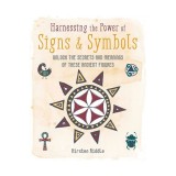 Harnessing the power of signs &amp; symbols: unlock the secrets and meanings of these ancient figures