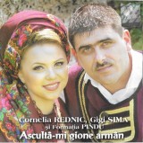 Cornelia Rednic, Gigi Sima Și Pindu - Ascult&acirc;-mi Gione Arm&acirc;n, CD