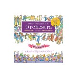 A Child's Introduction to the Orchestra (Revised and Updated): Listen to 37 Selections While You Learn about the Instruments, the Music, and the Compo