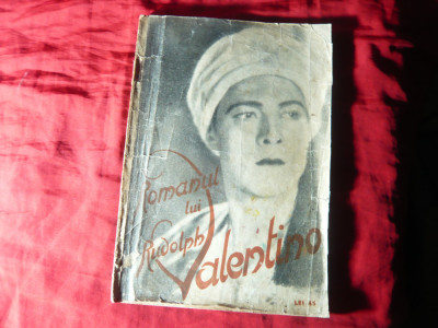 Romanul lui Rudolph Valentino - Ed. 1926 /cu o prefata datata1962, 96 pag - uzat foto
