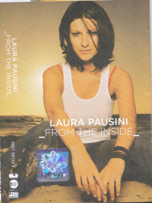 Caseta audio: Laura Pausini &amp;lrm;&amp;ndash; From the Inside ( 2002, originala, stare f.buna) foto
