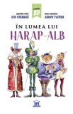 In lumea lui Harap-Alb. Benzi desenate - Sandu Florea
