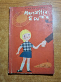 Carte pentru copii - margaritka si cu mine -din anul 1965