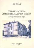 Colegiul National Stefan cel Mare Suceava - Gh. Giurca, Editura George Tofan, Biografii, 2007