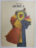 HOREA de ARON COTRUS , coperta si ilustratiile de VAL MUNTEANU , 1984 , * MINIMA UZURA