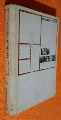 Teoria numerelor - Constantin P. Popovici 1973 foto