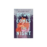 Down Comes the Night