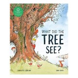 What Did the Tree See?
