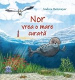 Nor vrea o mare curata - Andrea Reitmeyer - Editura DPH