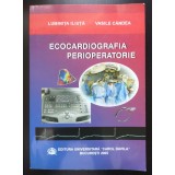 Luminița Iliuță dedicație; Vasile C&acirc;ndea - Ecocardiografia perioperatorie (2005)
