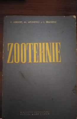 ZOOTEHNIE de P. HERBERT, AL. ARSINEVICI, L. BRANDISZ , 1961 foto