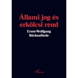 &Aacute;llami jog &eacute;s erk&ouml;lcsi rend - Ernst-Wolfgang B&ouml;ckenf&ouml;rde