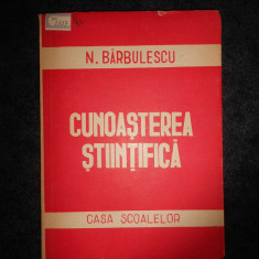 N. BARBULESCU - CUNOASTEREA STIINTIFICA (1946)