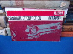 MANUAL CONDUCERE SI INTRETINERE * RENAULT R1190 , UZINELE RENAULT ~ 1967 foto