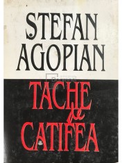 Stefan Agopian - Tache de catifea (Editia: 1995) foto