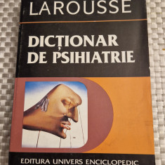 Dictionar de psihiatrie Larousse Jacques Postel