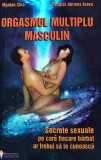 Cumpara ieftin Carte Orgasmul Multiplu Masculin Mantak Chia Brosata 230 Pagini Sapientia 2001